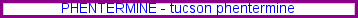Phentermine
