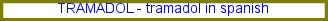 Tramadol